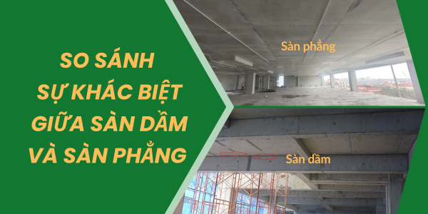 so-sanh-su-khac-biet-giua-san-dam-va-san-phang